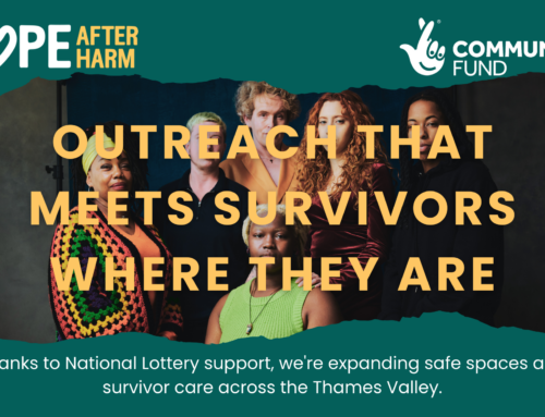 Thanks to National Lottery Support, We’re Reaching More Survivors Than Ever Before