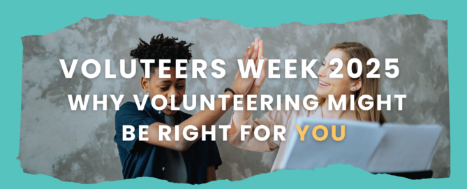 Volunteers Week Blog 1