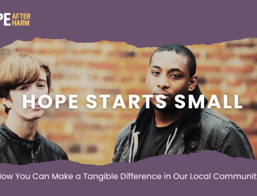 Hope Starts Small